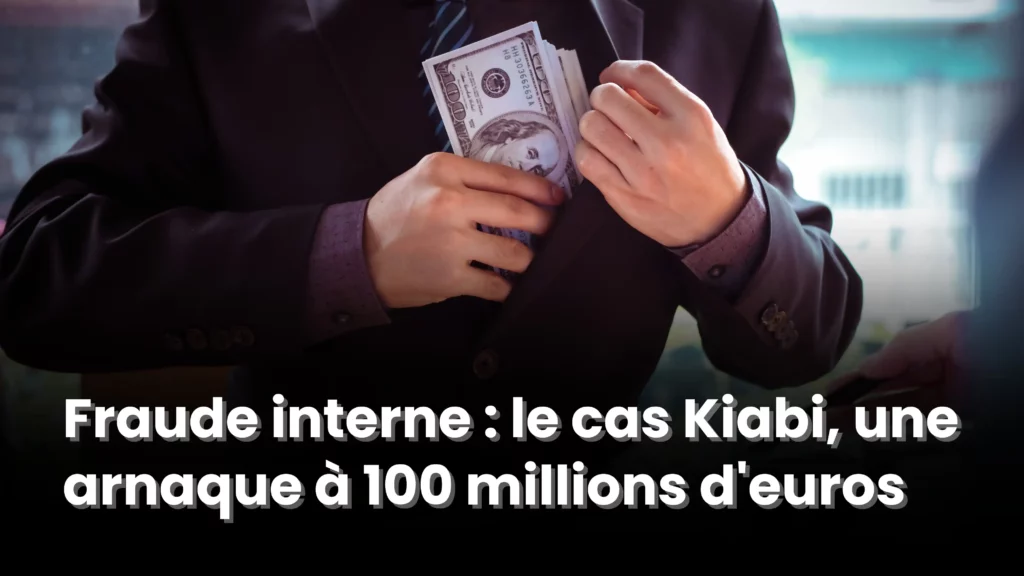 Fraude interne : le cas Kiabi, une arnaque à 100 millions d’euros